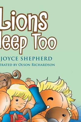 Lions Sleep Too (Paperback)
