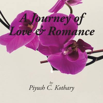 A Journey of Love & Romance (Paperback)