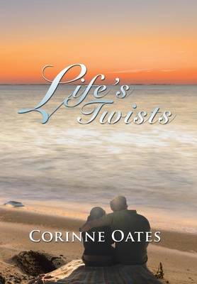 Life's Twists (Hardback)