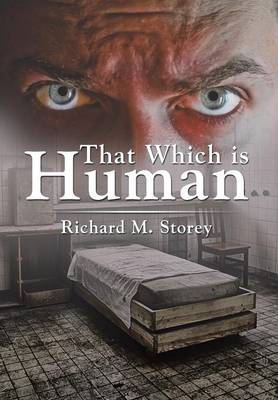 That Which Is Human (Hardback)