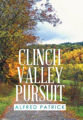 Clinch Valley Pursuit (Hardback)