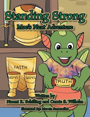 Standing Strong: Moe's Next Adventure (Paperback)