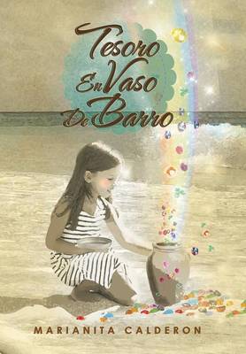 Tesoro En Vaso de Barro (Hardback)