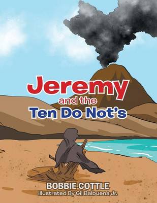 Jeremy and the Ten Do Not's (Paperback)