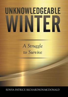 Unknowledgeable Winter (Hardback)