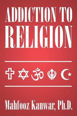 Addiction to Religion (Paperback)