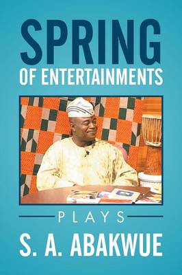 Spring of Entertainments (Paperback)