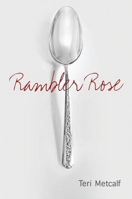 Rambler Rose (Paperback)