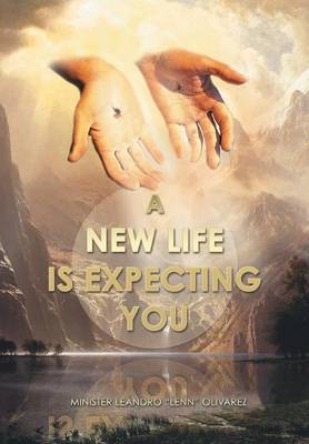 A New Life Is Expecting You (Hardback)