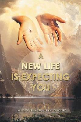 A New Life Is Expecting You (Paperback)