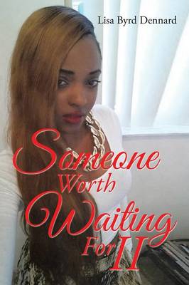 Someone Worth Waiting for II (Paperback)