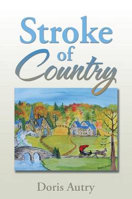 Stroke of Country (Paperback)