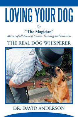 Loving Your Dog (Paperback)