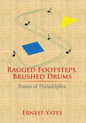Ragged Footsteps, Brushed Drums (Hardback)