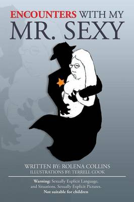 Encounters with My Mr. Sexy (Paperback)
