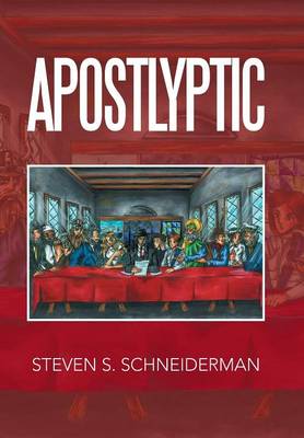 Apostlyptic (Hardback)