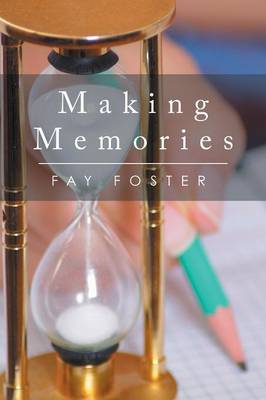 Making Memories (Paperback)