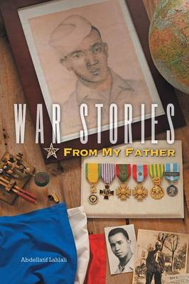 War Stories from My Father (Paperback)