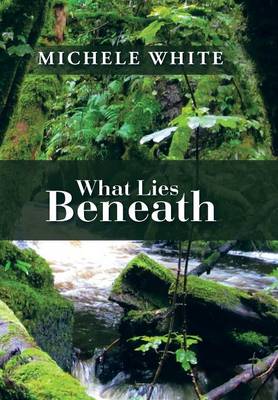 What Lies Beneath (Hardback)