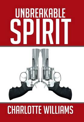 Unbreakable Spirit (Hardback)