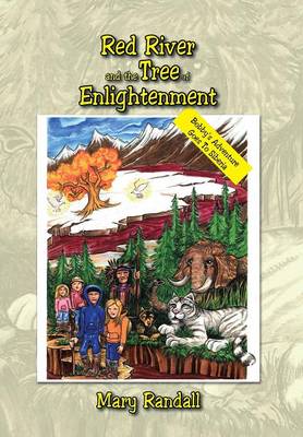 Red River and the Tree of Enlightenment: Bobby's Adventure Goes to Siberia (Hardback)