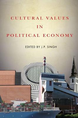 Cultural Values in Political Economy (Paperback)