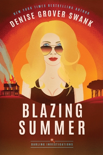 Blazing Summer - Darling Investigations 2 (Paperback)