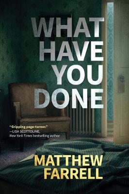 What Have You Done (Hardback)