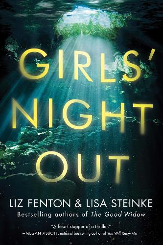 Girls' Night Out: A Novel (Paperback)