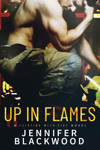 Up In Flames - Flirting With Fire 2 (Paperback)