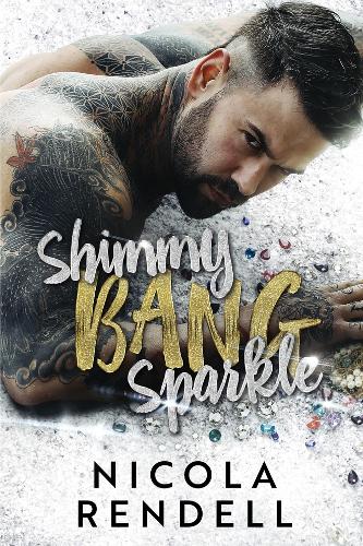 Shimmy Bang Sparkle (Paperback)