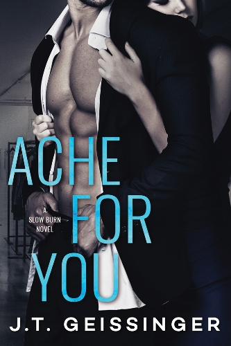 Ache for You - Slow Burn 3 (Paperback)