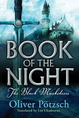 Book of the Night - The Black Musketeers 1 (Paperback)