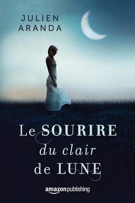La sonrisa del claro de luna (Paperback)
