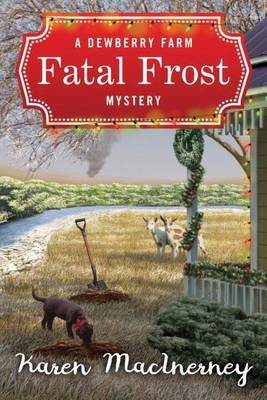Fatal Frost: A Dewberry Farm Mystery - Dewberry Farm Mysteries 2 (Paperback)