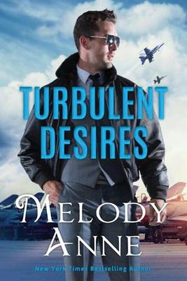 Turbulent Desires - Billionaire Aviators 2 (Paperback)