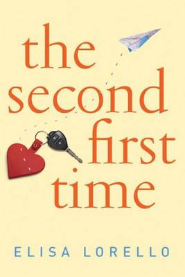 The Second First Time (Paperback)