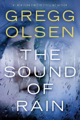 The Sound of Rain - Nicole Foster Thriller 1 (Paperback)