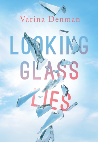 Looking Glass Lies (Paperback)