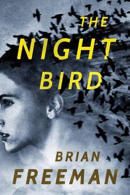 The Night Bird - Frost Easton 1 (Hardback)