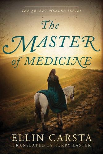 The Master of Medicine - The Secret Healer 2 (Paperback)