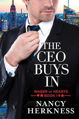 The CEO Buys In - Wager of Hearts 1 (Paperback)