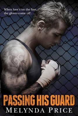 Passing His Guard - Against the Cage 2 (Paperback)