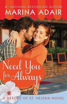 Need You for Always - Heroes of St. Helena (Paperback)