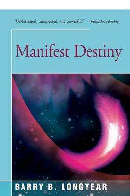 Manifest Destiny (Paperback)