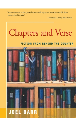 Chapters and Verse: Fiction from Behind the Counter (Paperback)