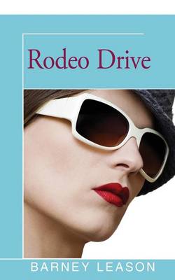 Rodeo Drive (Paperback)