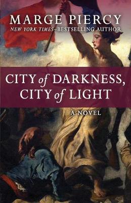 City of Darkness, City of Light (Paperback)