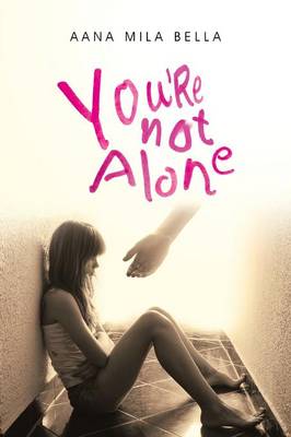You're Not Alone (Paperback)
