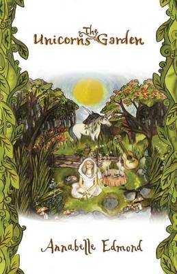 The Unicorns' Garden (Paperback)